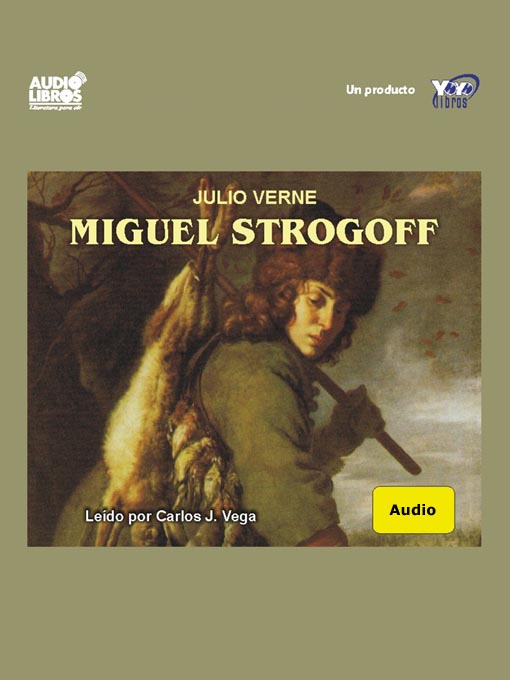 Title details for Miguel Strogoff by Julio Verne - Available